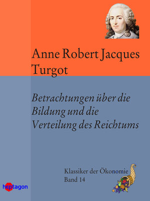 cover image of Betrachtungen über die Bildung und die Verteilung des Reichtums